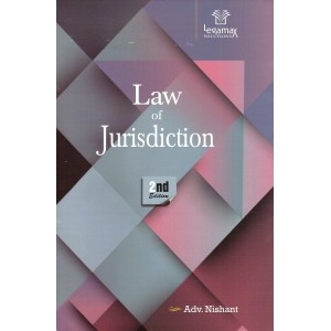 Legamax Solution's Law of Jurisdiction [HB] by Adv. Nishant